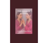 The Mirror Within