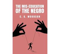 The Mis-Education of the Negro (Tascabile)