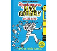 Rachel Renee Russell The Misadventures of Max Crumbly 1 (Copertina rigida)