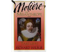 The Misanthrope and Tartuffe