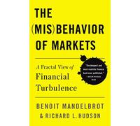 The Misbehavior of Markets: A Fractal View of Financial Turbulence