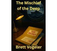 The Mischief of the Deep