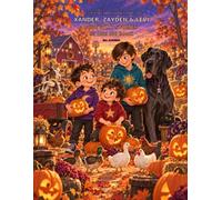 The mischievous adventures of Xander, Zayden and Levi