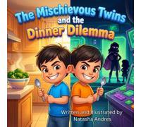 The Mischievous Twins and the Dinner Dilemma: Veggies or Villains? Join Joey and Zecky on a high-stakes dinner adventure where imagination turns the kitchen into a supervillain’s lair!
