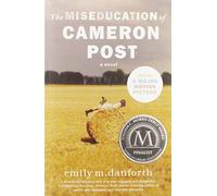 Emily M. Danforth The Miseducation of Cameron Post (Tascabile)