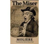 The Miser (L'AVARE)