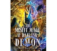 The Misfit Mage and His Darling Demon