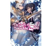 The Misfit of Demon King Academy 6