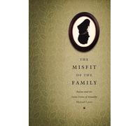 The Misfit of the Family: Balzac and the Social Forms of Sexuality
