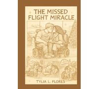 The Missed Flight Miracle