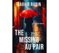 The Missing Au Pair: A Mystery Thriller