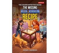 The Missing Blue Ribbon Recipe