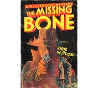 The Missing Bone: A D.I. Kuvasz Mystery