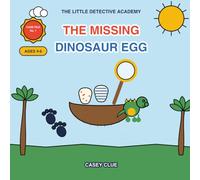 The Missing Dinosaur Egg: A Colouring & Puzzle Adventure