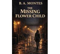 The Missing Flower Child: A Vivian Kessler Case: 1