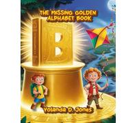 The Missing Golden Alphabet Book