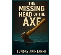 The Missing Head of Axe