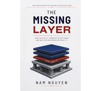 The Missing Layer: How Continuity Connects Everything, and Why Nothing Works Without It.