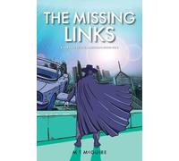 The Missing Links: No5