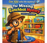 The Missing Lunchbox Mystery: Can You Solve the Mystery