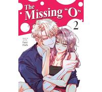 The Missing "O" Vol. 2