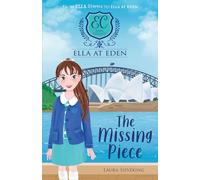 The Missing Piece (Ella at Eden 11)