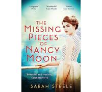 The Missing Pieces of Nancy Moon