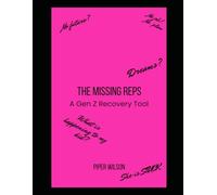 The Missing Reps: Why Gen Z Is Struggling - and the Simple System That Helps Them Recover