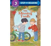 The Missing Tooth: Step Into Reading 3