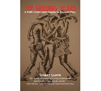 The Missing Years: A PoW's Diary from Changi to Hellfire Pass