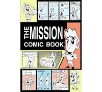 The Mission Comic Book: LDS Church Missionary Funny Stories | Perfect Gift for Elders and Sisters | LDS Book