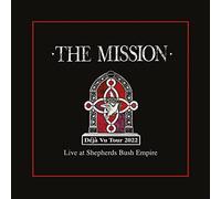 The Mission - Déjà Vu - Live At Shepherds Bush Empire - CD