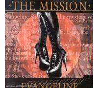 The Mission - Evangeline