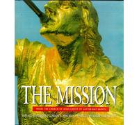 The Mission. Inside the Church of Jesus Christ of Latter-Day Saints