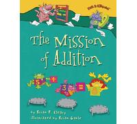 The Mission of Addition