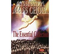 The Mississippi Mass Choir - The Essential Collection