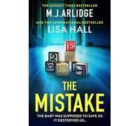 The Mistake : An absolutely gripping psychological thriller with a shocking twist: 4