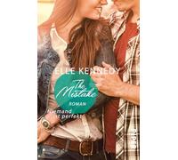 The Mistake – Nessuno è perfetto – Romance collegiale frizzante per giovani adulti – 2