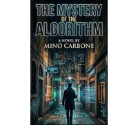 The Mistery Of The Algorithm
