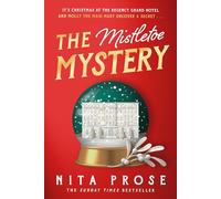 The Mistletoe Mystery: A charming and heartwarming novella short story for Christmas 2024 from the Sunday Times bestselling author of The Maid: Book 3