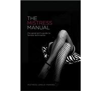 Lorelei The Mistress Manual (Tascabile)