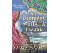 The Mistress of Bhatia House (A Perveen Mistry Novel) by Massey, Sujata
