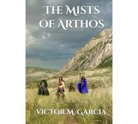 The Mists of Arthos