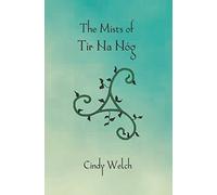 The Mists of Tir Na Nóg