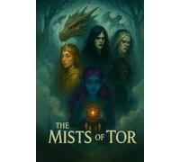 The Mists of Tor: 2