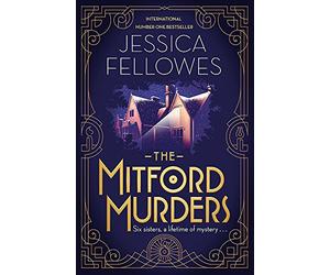 The Mitford murders: Jessica Fellowes