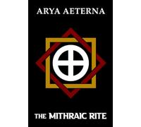The Mithraic Rite: 1