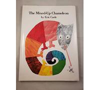 [The Mixed-Up Chameleon] [By: Carle, Eric] [November, 1984]