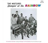 The Mixtures Stompin' at the Rainbow (Vinyl LP) 12" Album