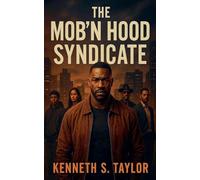 The Mob'n Hood Syndicate